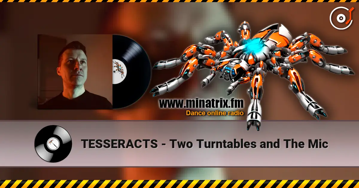 TESSERACTS - Two Turntables and The Mic écouter en ligne en haute qualité | Minatrix.FM