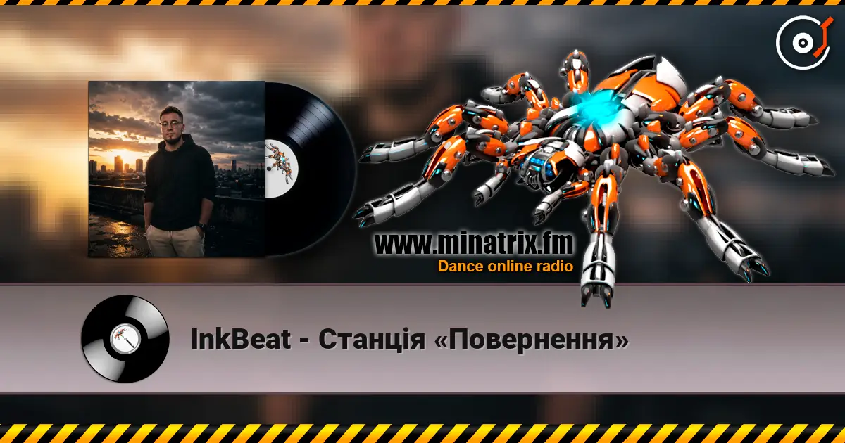 InkBeat - Станція «Повернення» écouter en ligne en haute qualité | Minatrix.FM