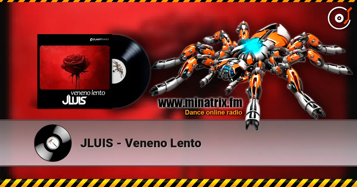 JLUIS - Veneno Lento écouter en ligne en haute qualité | Minatrix.FM