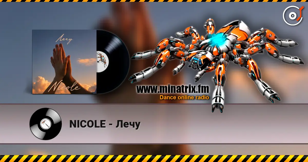 NICOLE - Лечу écouter en ligne en haute qualité | Minatrix.FM