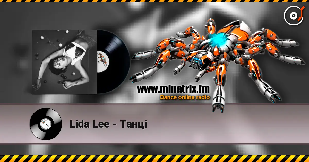 Lida Lee - Танці écouter en ligne en haute qualité | Minatrix.FM
