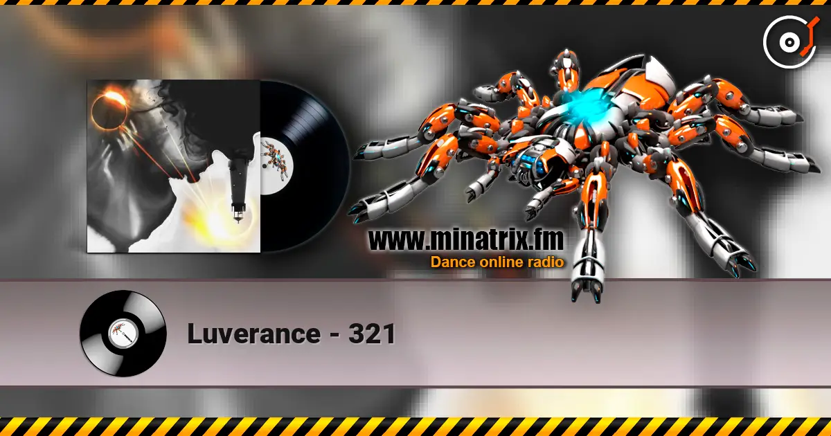 Luverance - 321 écouter en ligne en haute qualité | Minatrix.FM