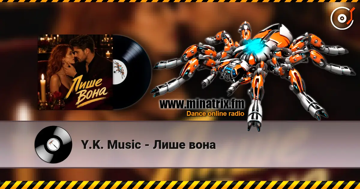 Y.K. Music - Лише вона écouter en ligne en haute qualité | Minatrix.FM