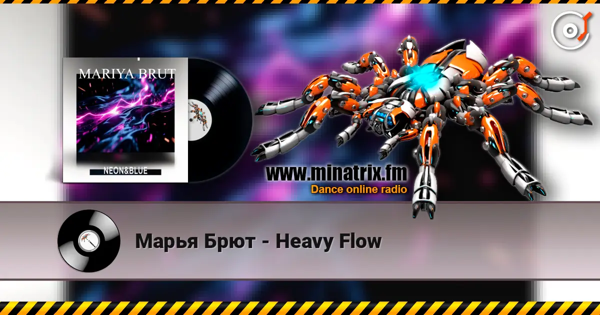 Марья Брют - Heavy Flow écouter en ligne en haute qualité | Minatrix.FM