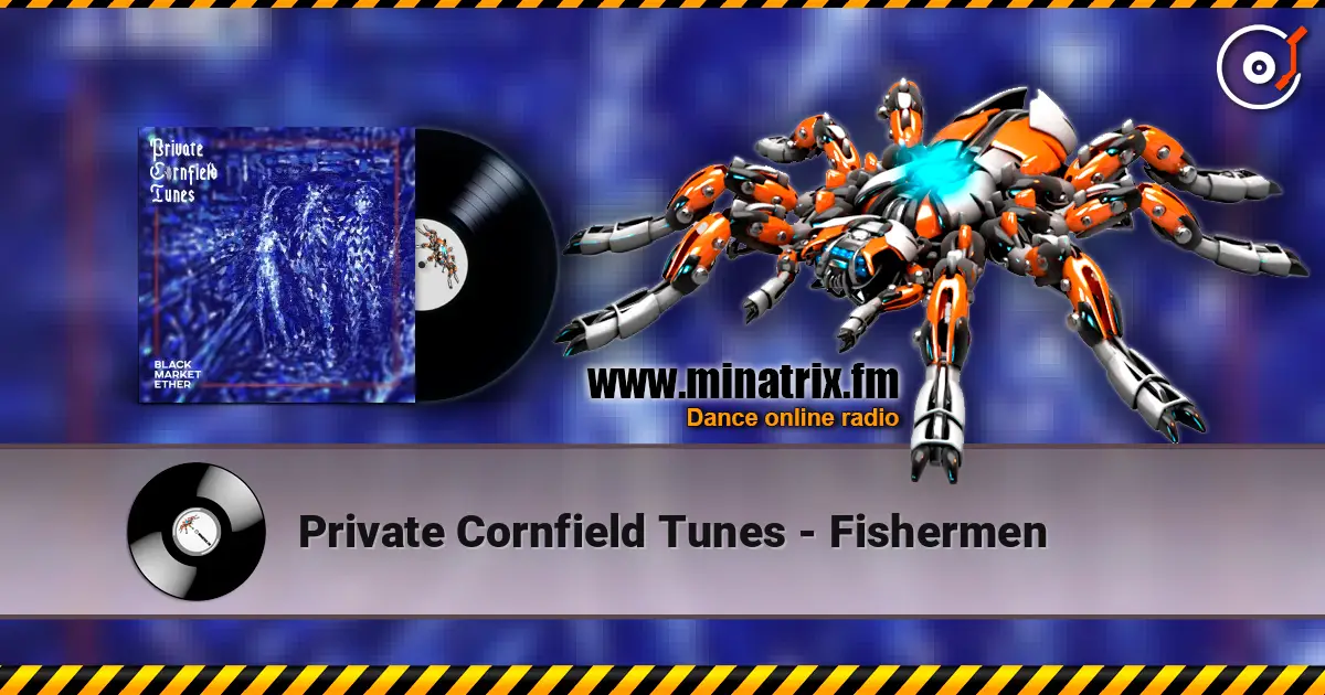 Private Cornfield Tunes - Fishermen écouter en ligne en haute qualité | Minatrix.FM