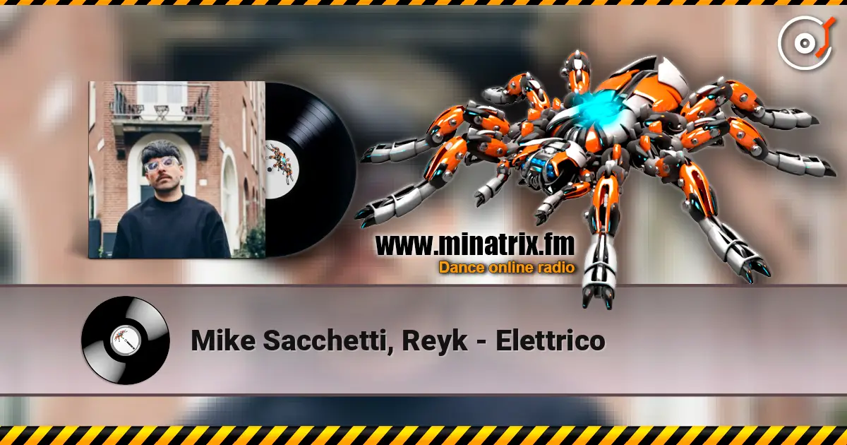 Mike Sacchetti, Reyk - Elettrico écouter en ligne en haute qualité | Minatrix.FM
