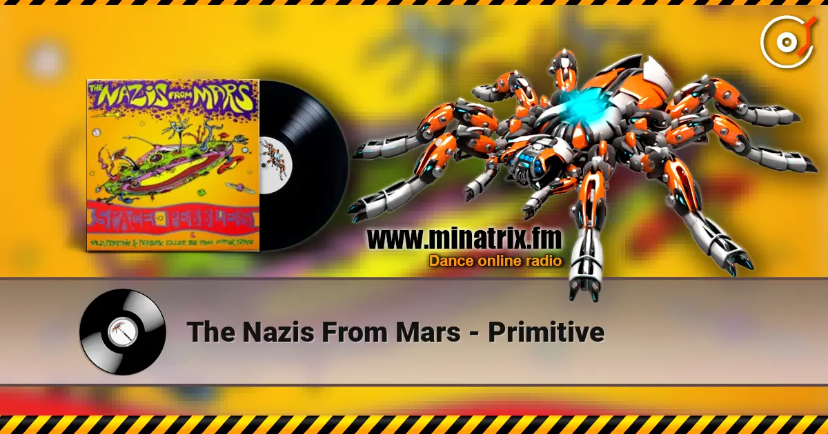 The Nazis From Mars - Primitive écouter en ligne en haute qualité | Minatrix.FM