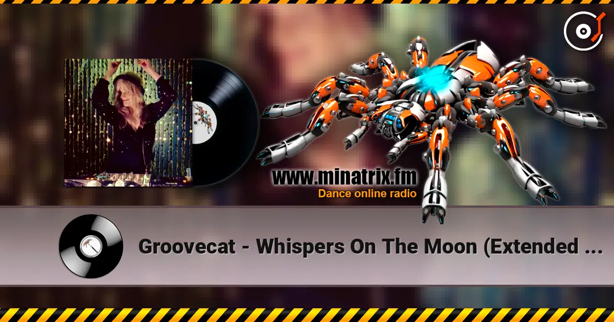 Groovecat - Whispers On The Moon (Extended Mix) écouter en ligne en haute qualité | Minatrix.FM