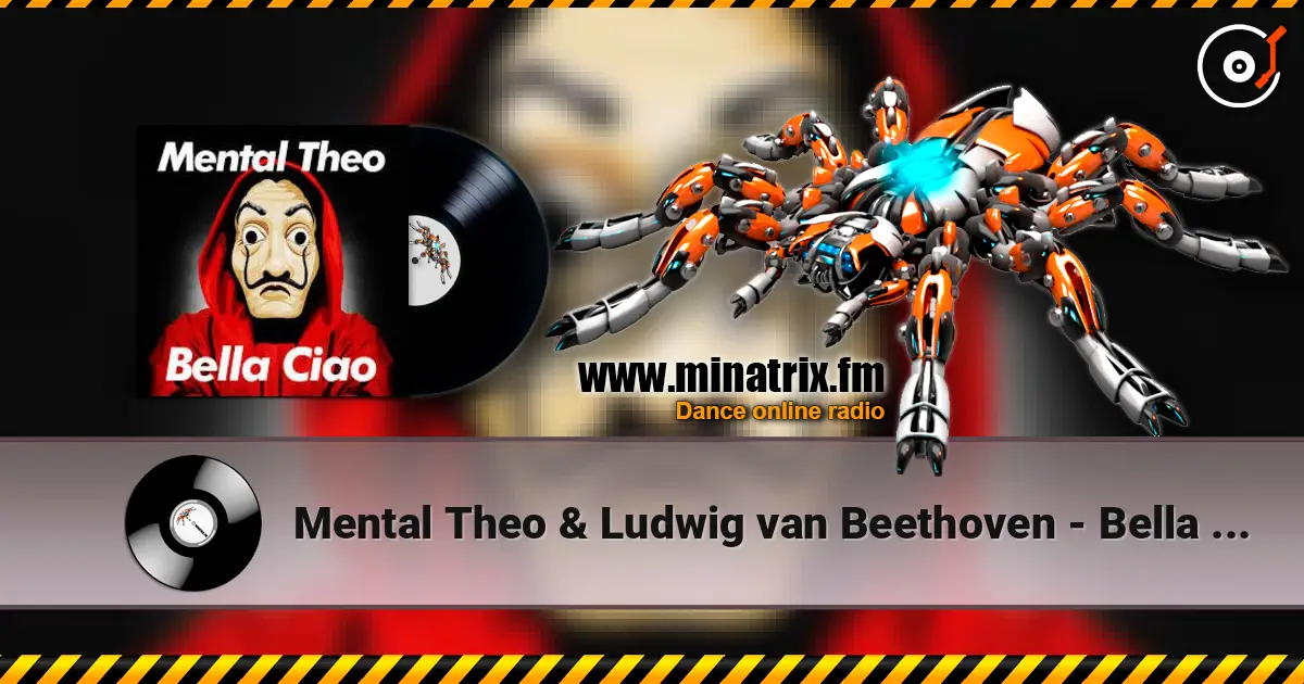 Mental Theo & Ludwig van Beethoven - Bella ciao écouter en ligne en haute qualité | Minatrix.FM