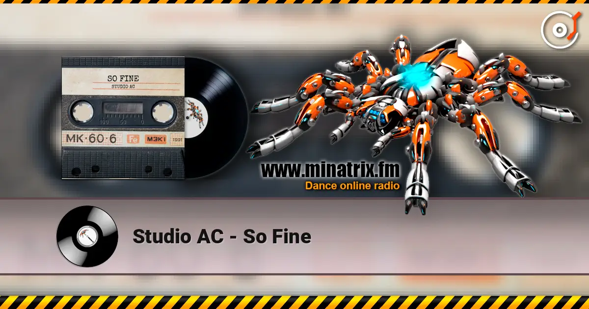 Studio AC - So Fine écouter en ligne en haute qualité | Minatrix.FM