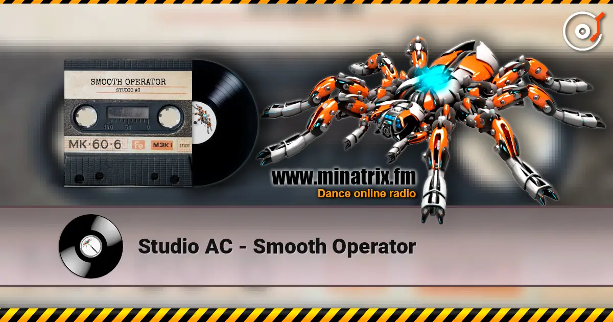 Studio AC - Smooth Operator écouter en ligne en haute qualité | Minatrix.FM