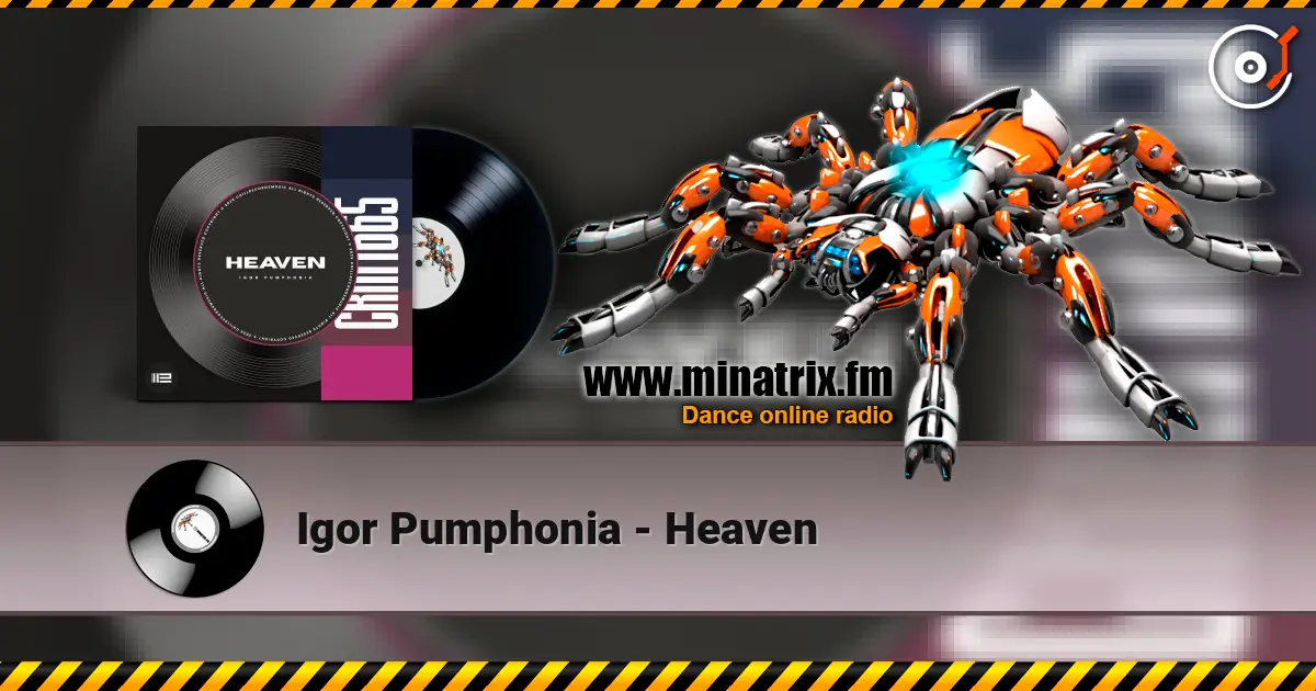 Igor Pumphonia - Heaven écouter en ligne en haute qualité | Minatrix.FM