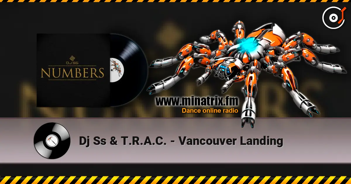 Dj Ss & T.R.A.C. - Vancouver Landing écouter en ligne en haute qualité | Minatrix.FM