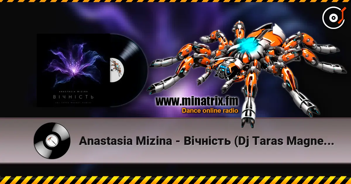 Anastasia Mizina - Вічність (Dj Taras Magnet Remix) écouter en ligne en haute qualité | Minatrix.FM