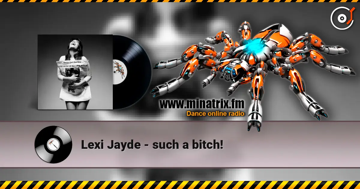 Lexi Jayde - such a bitch! écouter en ligne en haute qualité | Minatrix.FM
