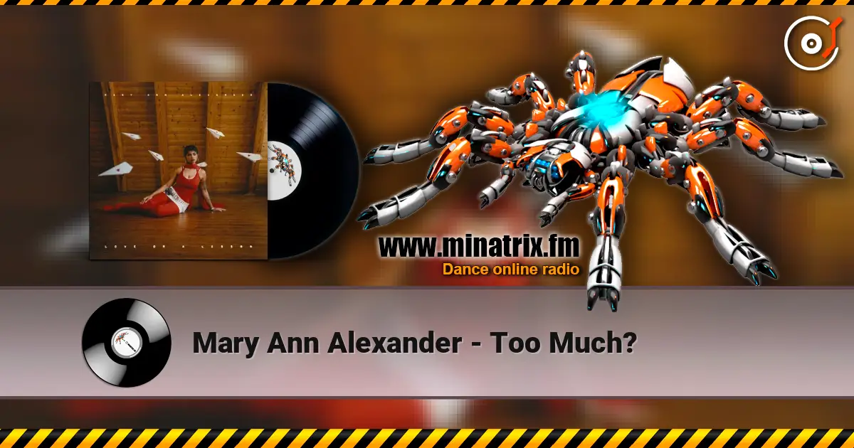 Mary Ann Alexander - Too Much? écouter en ligne en haute qualité | Minatrix.FM