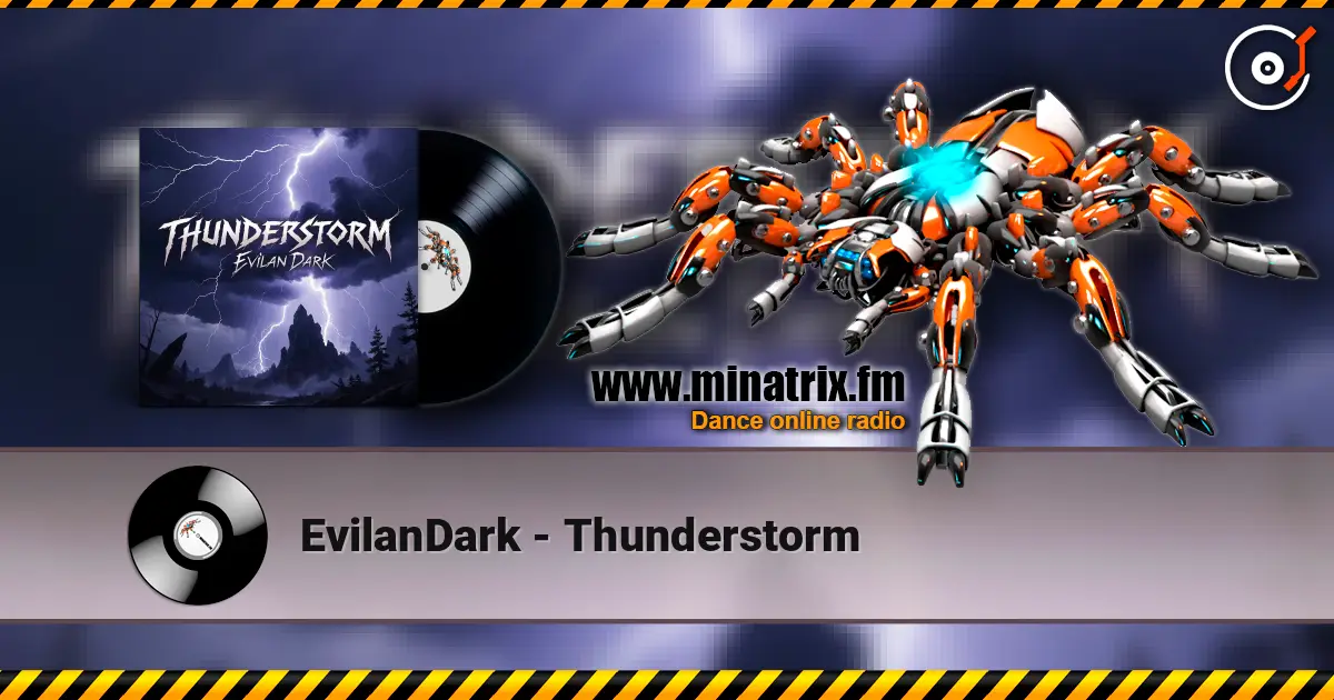 EvilanDark - Thunderstorm écouter en ligne en haute qualité | Minatrix.FM
