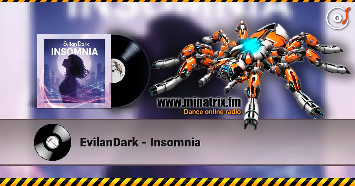EvilanDark - Insomnia écouter en ligne en haute qualité | Minatrix.FM