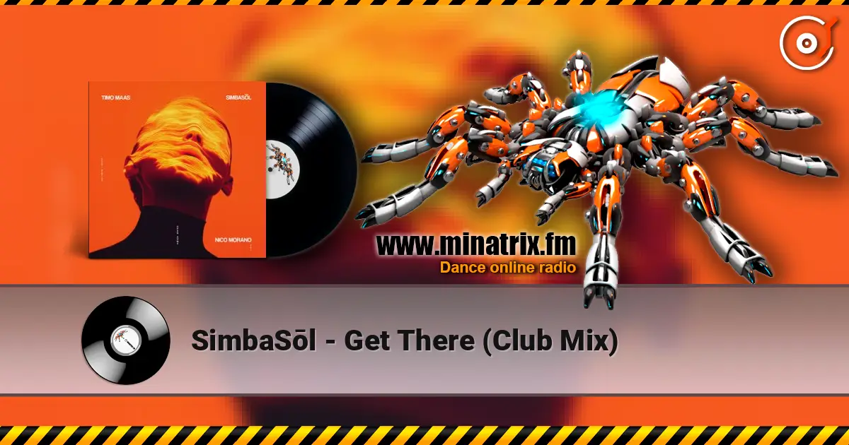 SimbaSōl - Get There (Club Mix) écouter en ligne en haute qualité | Minatrix.FM