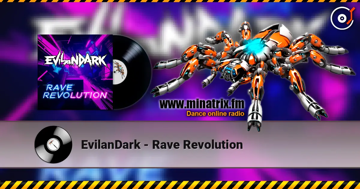 EvilanDark - Rave Revolution écouter en ligne en haute qualité | Minatrix.FM