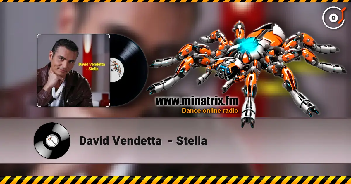 David Vendetta  - Stella écouter en ligne en haute qualité | Minatrix.FM