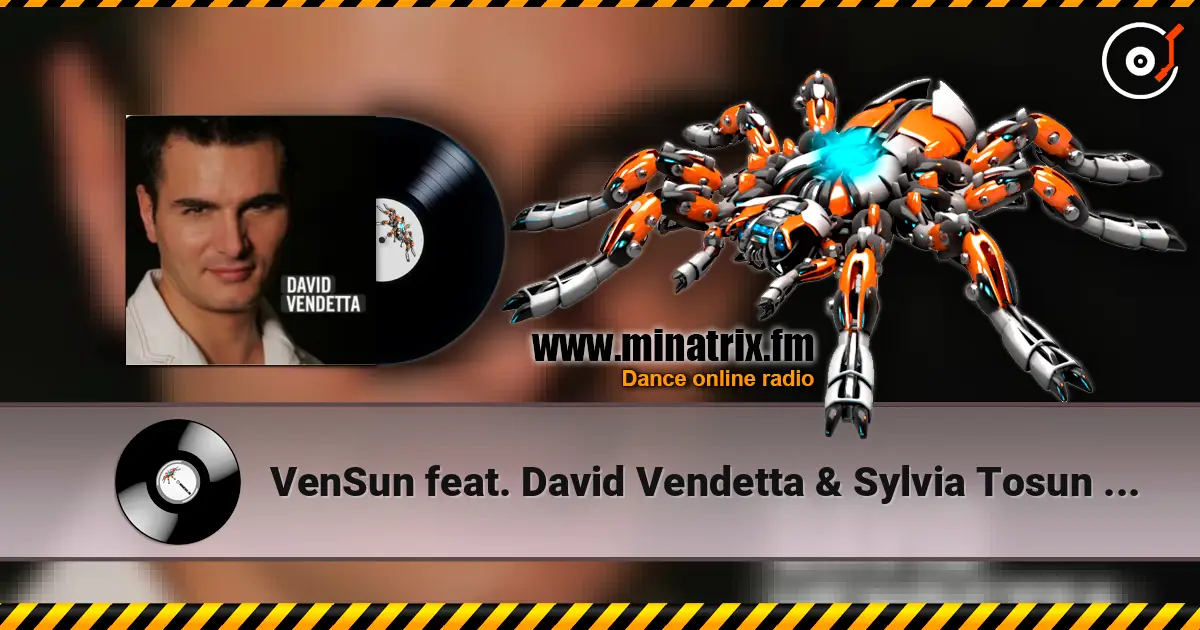 VenSun feat. David Vendetta & Sylvia Tosun - Chasing Summers (Club Mix) écouter en ligne en haute qualité | Minatrix.FM