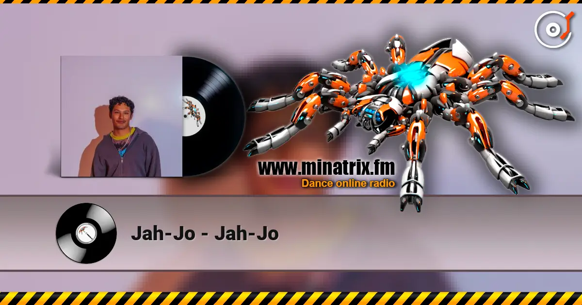 Jah-Jo - Jah-Jo écouter en ligne en haute qualité | Minatrix.FM