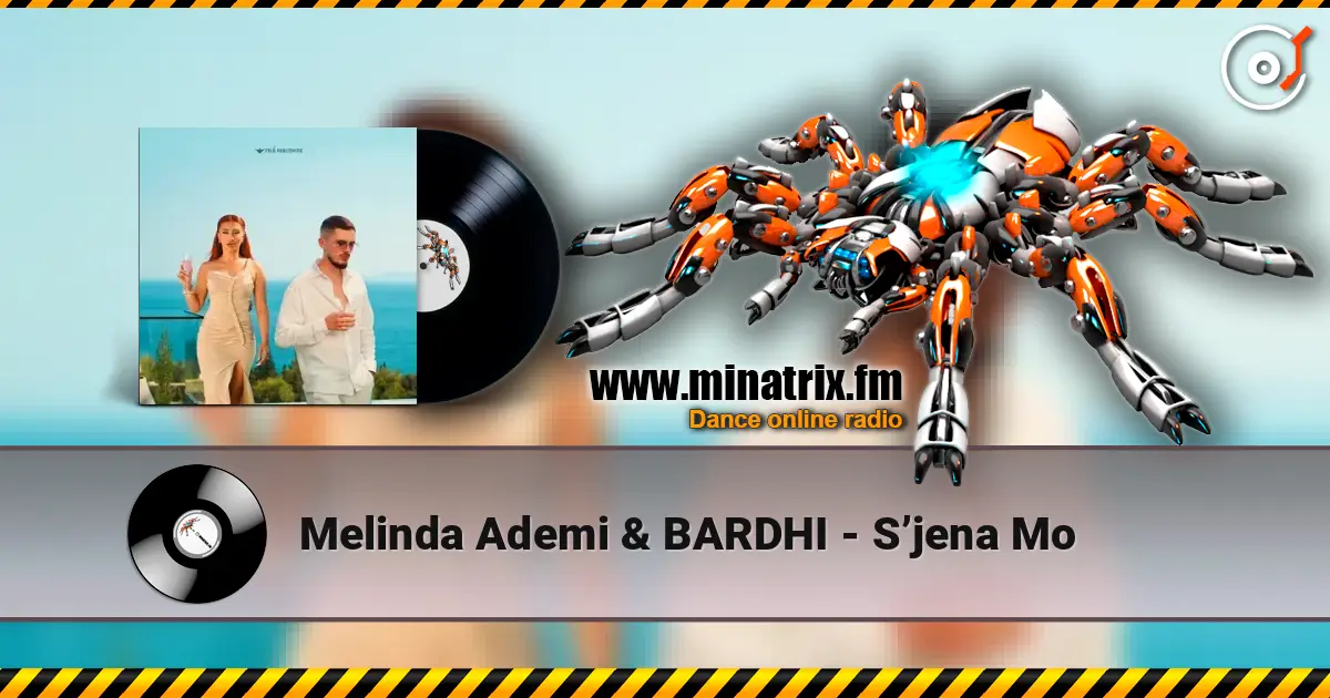 Melinda Ademi & BARDHI - S’jena Mo écouter en ligne en haute qualité | Minatrix.FM