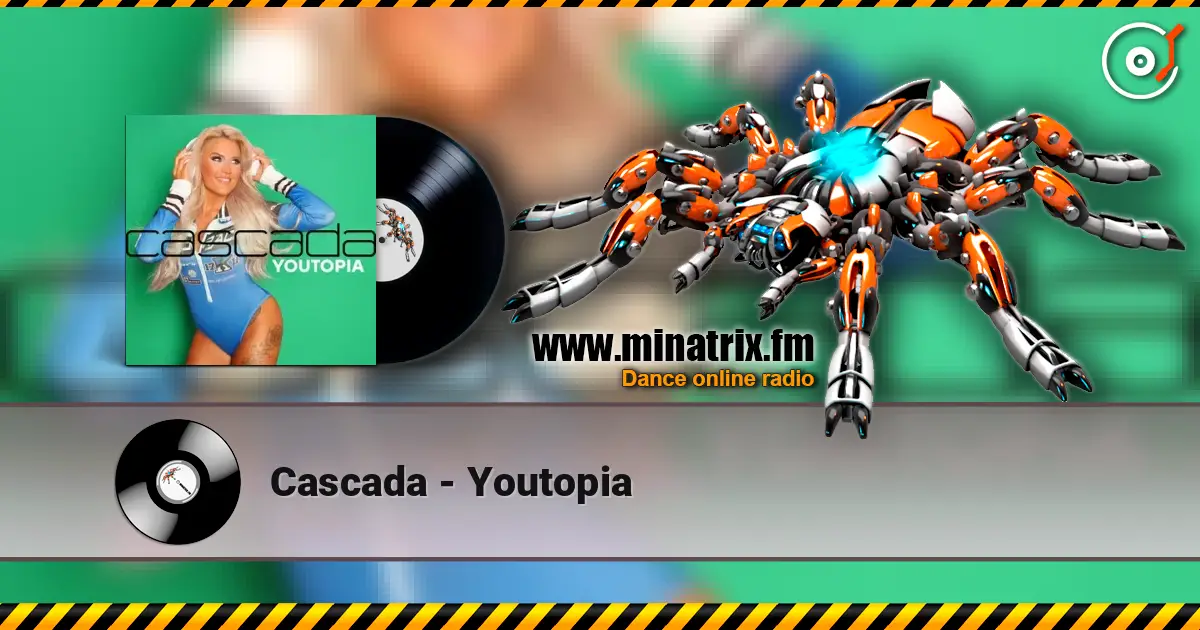 Cascada - Youtopia écouter en ligne en haute qualité | Minatrix.FM