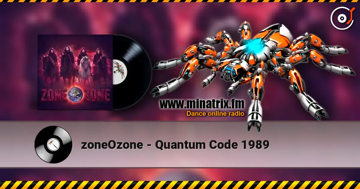 zoneOzone - Quantum Code 1989 écouter en ligne en haute qualité | Minatrix.FM