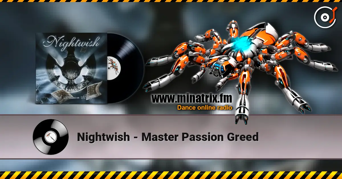Nightwish - Master Passion Greed écouter en ligne en haute qualité | Minatrix.FM