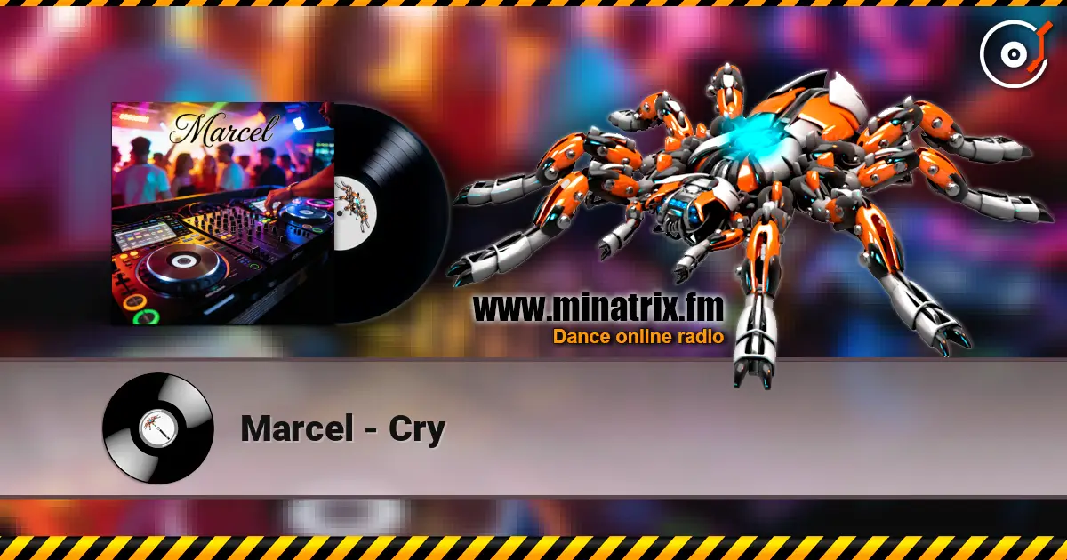 Marcel - Cry écouter en ligne en haute qualité | Minatrix.FM