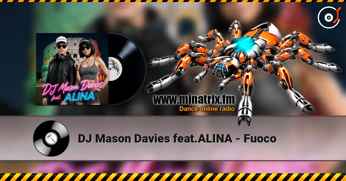 DJ Mason Davies feat.ALINA - Fuoco écouter en ligne en haute qualité | Minatrix.FM
