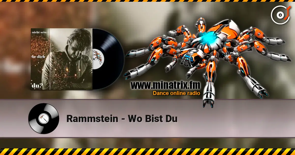 Rammstein - Wo Bist Du écouter en ligne en haute qualité | Minatrix.FM