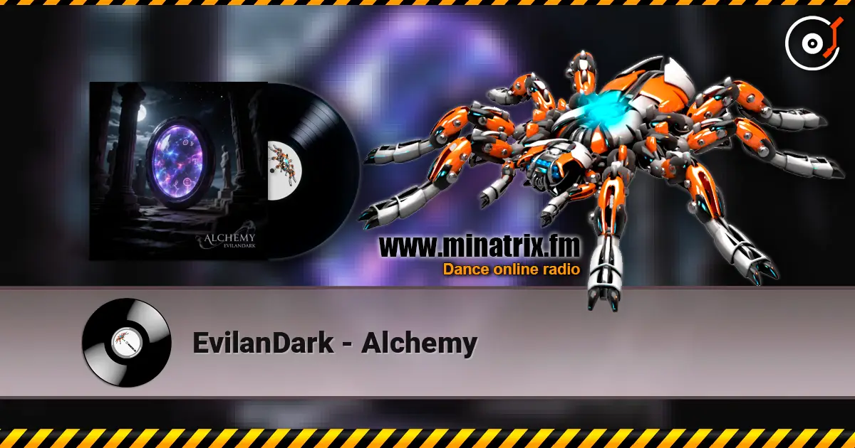 EvilanDark - Alchemy écouter en ligne en haute qualité | Minatrix.FM
