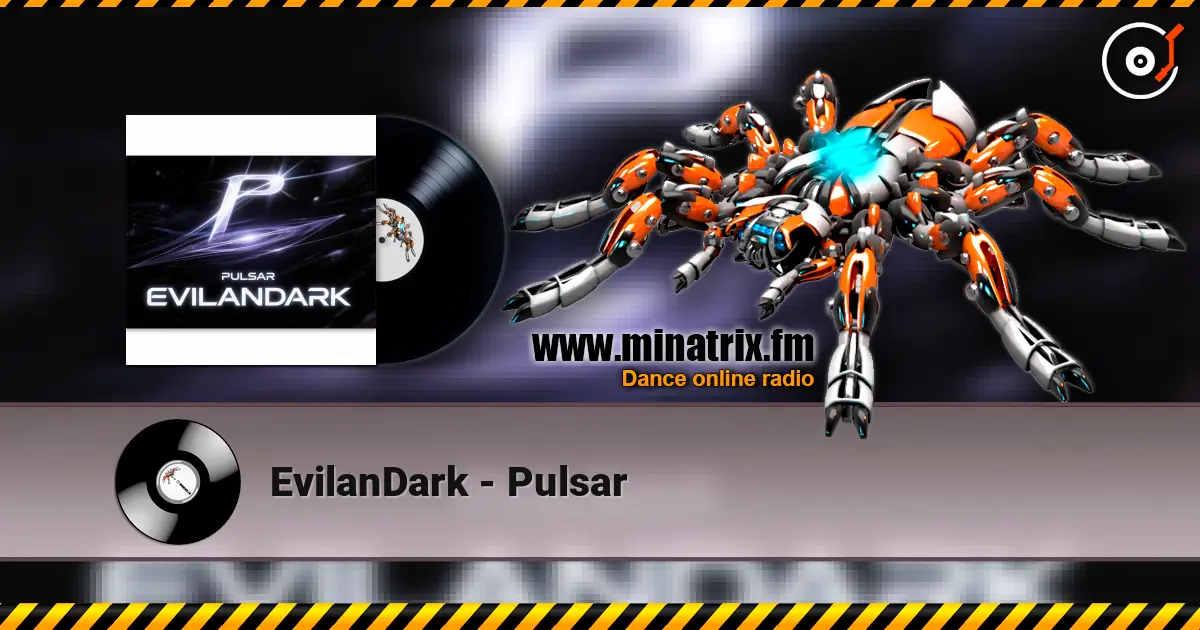 EvilanDark - Pulsar écouter en ligne en haute qualité | Minatrix.FM
