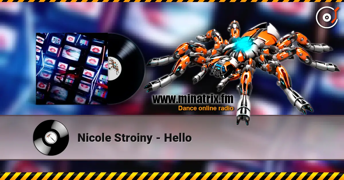 Nicole Stroiny - Hello écouter en ligne en haute qualité | Minatrix.FM