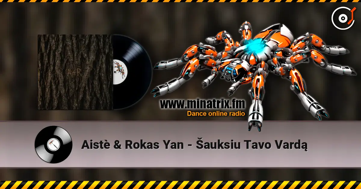Aistè & Rokas Yan - Šauksiu Tavo Vardą écouter en ligne en haute qualité | Minatrix.FM