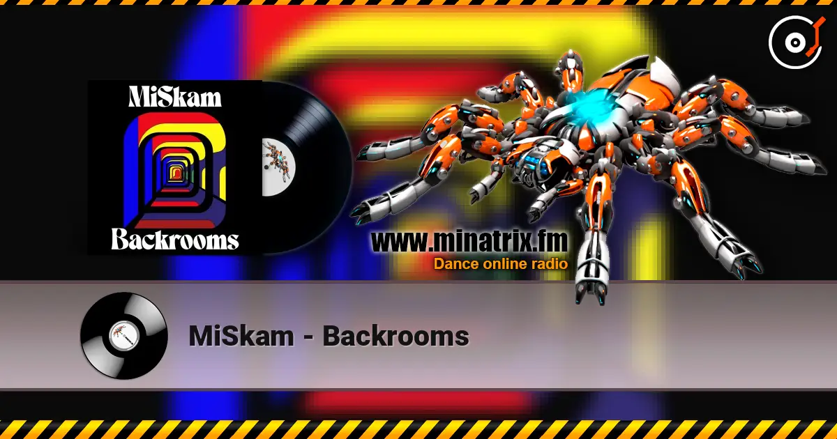 MiSkam - Backrooms écouter en ligne en haute qualité | Minatrix.FM