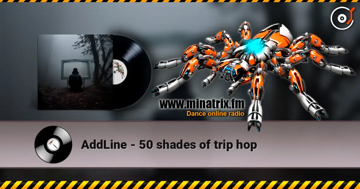 AddLine - 50 shades of trip hop écouter en ligne en haute qualité | Minatrix.FM