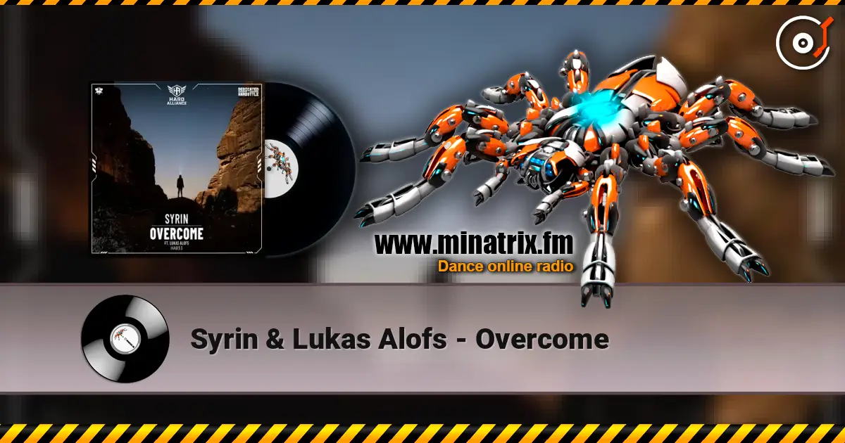Syrin & Lukas Alofs - Overcome écouter en ligne en haute qualité | Minatrix.FM