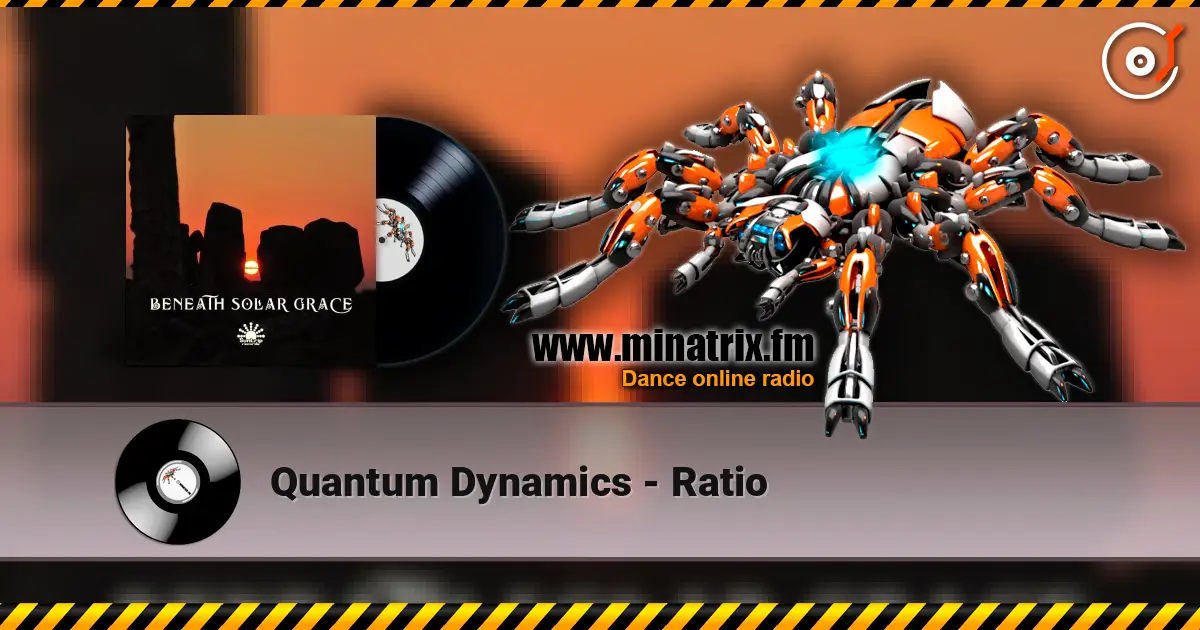 Quantum Dynamics - Ratio écouter en ligne en haute qualité | Minatrix.FM