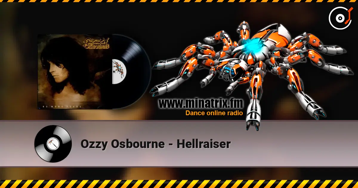 Ozzy Osbourne - Hellraiser écouter en ligne en haute qualité | Minatrix.FM