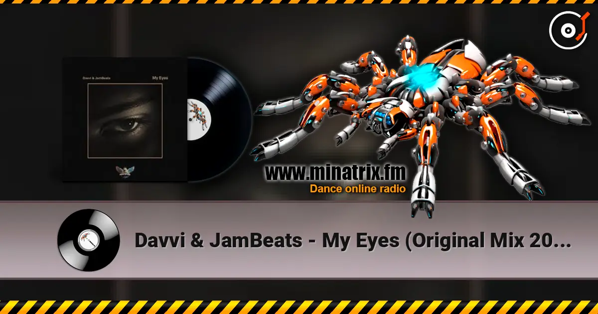 Davvi & JamBeats - My Eyes (Original Mix 2026) écouter en ligne en haute qualité | Minatrix.FM