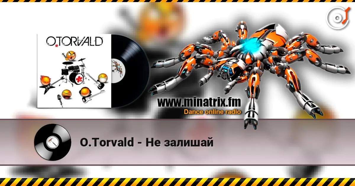 O.Torvald - Не залишай écouter en ligne en haute qualité | Minatrix.FM
