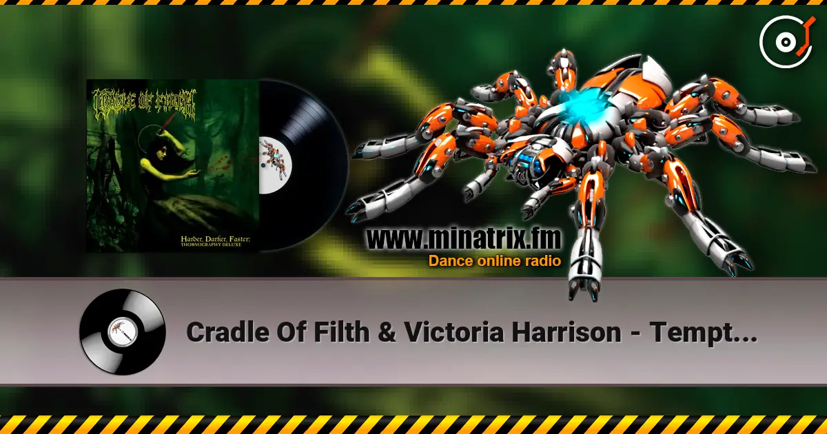 Cradle Of Filth & Victoria Harrison - Temptation écouter en ligne en haute qualité | Minatrix.FM