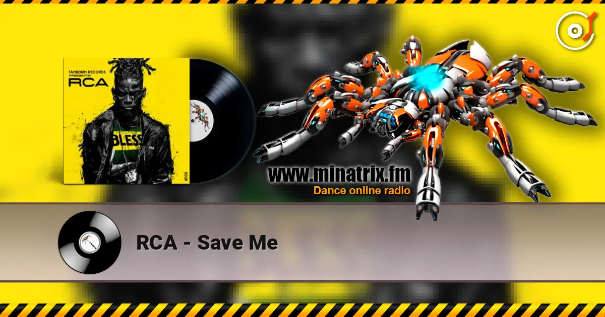 RCA - Save Me écouter en ligne en haute qualité | Minatrix.FM
