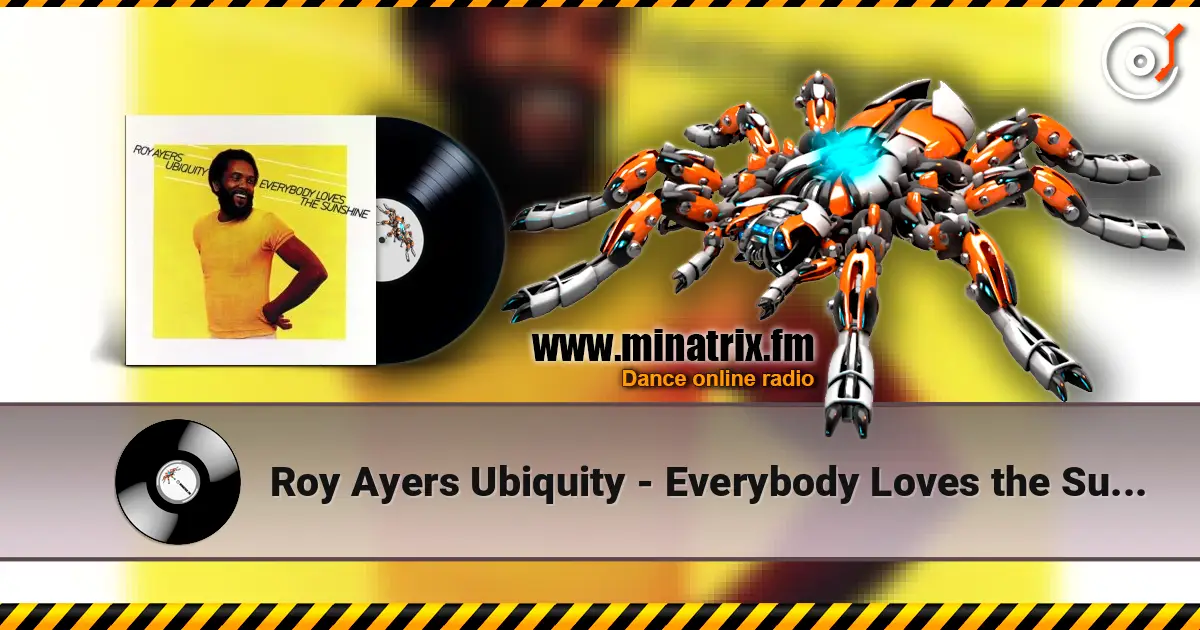 Roy Ayers Ubiquity - Everybody Loves the Sunshine (Kotu Remix) écouter en ligne en haute qualité | Minatrix.FM