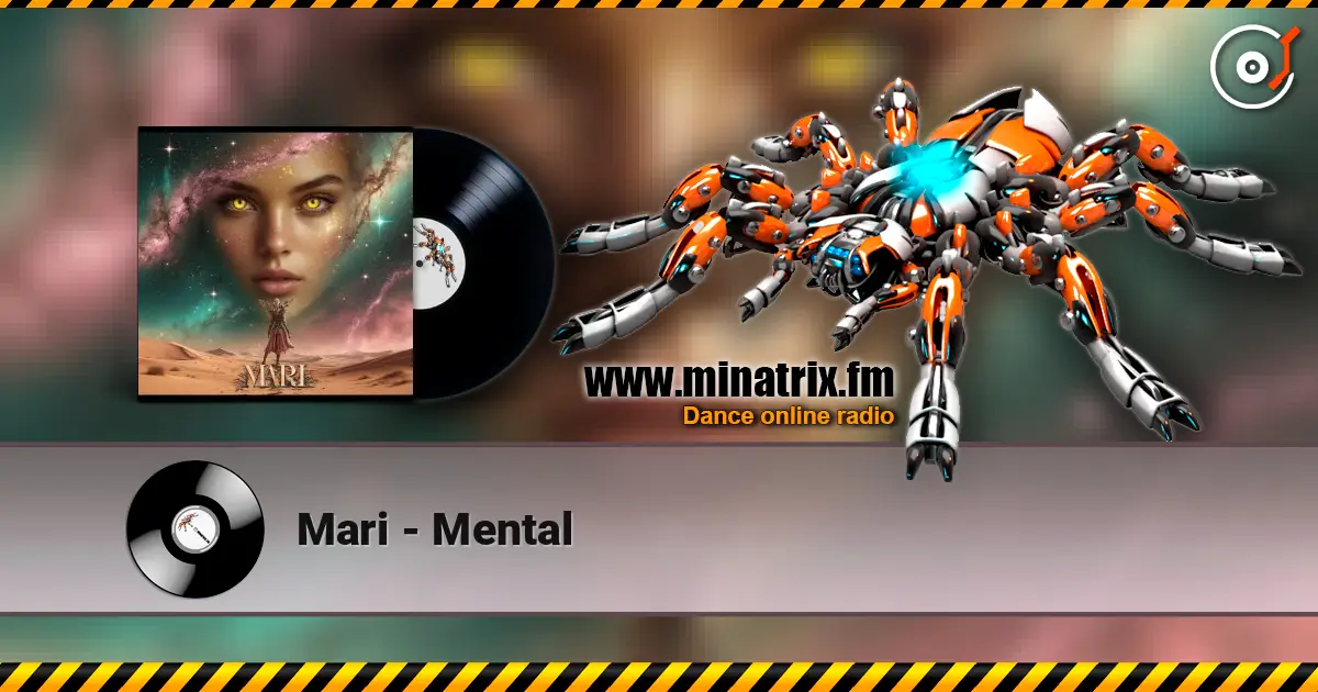 Mari - Mental écouter en ligne en haute qualité | Minatrix.FM
