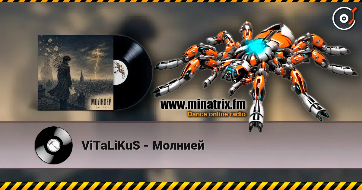 ViTaLiKuS - Молнией écouter en ligne en haute qualité | Minatrix.FM